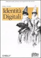 Identità digitali di Phillip J. Windley edito da Tecniche Nuove