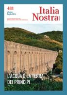 Italia nostra (2014) vol.481 edito da Gangemi Editore