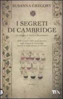 I segreti di Cambridge di Susanna Gregory edito da TEA