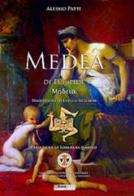 Medea. Traslazione in lingua poetica siciliana dell'opera di Euripide di Alessio Patti edito da Boopen
