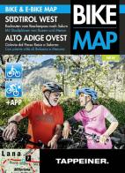 Alto Adige Ovest. Ciclovie dal Passo Resia a Salorno. Con piante città di Bolzano e Merano. Bike & e-bike map. Con app edito da Tappeiner