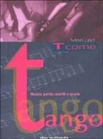 T come tango di Meri Lao edito da Elle U Multimedia