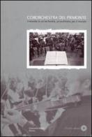 Il mondo in un'orchestra, un'orchestra per il mondo edito da Giancarlo Zedde Editore