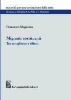 Migranti costituenti. Tra accoglienza e rifiuto di Domenico Mogavero edito da Giappichelli