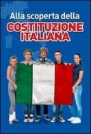 Alla scoperta della Costituzione italiana edito da I Nuovi Quindici