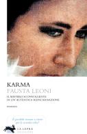 Karma di Fausta Leoni edito da La Lepre Edizioni