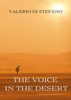 The voice in the desert di Valerio Di Stefano edito da Youcanprint