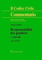 Responsabilità dei genitori. I controlli. Artt. 330-335 di Francesco Ruscello edito da Giuffrè