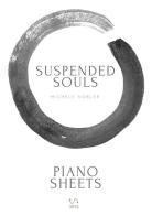 Suspended souls piano sheets di Michele Nobler edito da StreetLib