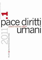 Pace diritti umani-Peace human rights (2011) vol.1 edito da Marsilio