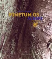 Pinetum 05: alberi edito da Polistampa