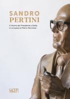 Sandro Pertini. Il ritorno del presidente a Stella in un'opera di Pietro Marchese edito da SAGEP