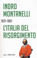 Storia d'Italia di Indro Montanelli edito da Rizzoli