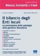Il bilancio degli enti locali di Luciano Ciambolini, Angela M. Moriconi edito da Maggioli Editore