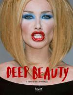 Deep beauty. Il dubbio della bellezza edito da 24 Ore Cultura