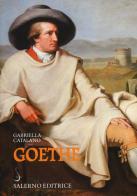 Goethe di Gabriella Catalano edito da Salerno Editrice