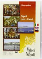 Napoli luce e colori. Ediz. italiana, inglese e tedesca. DVD edito da Pubblicomit
