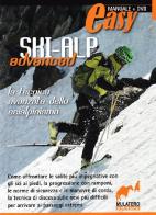 Ski alp advanced. La tecnica avanzata della scialpinismo. Con DVD edito da Mulatero