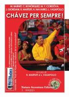 Chávez per sempre! edito da Natura Avventura Edizioni