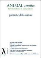 Animal studies. Rivista italiana di antispecismo vol.1 edito da Novalogos