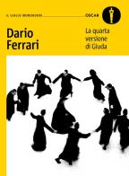 La quarta versione di Giuda di Dario Ferrari edito da Mondadori