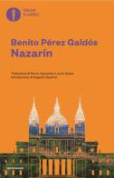 Nazarín di Benito Pérez Galdós edito da Mondadori