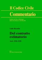 Del contratto estimatorio. Artt. 1556-1558 di Guido Biscontini edito da Giuffrè