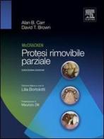 McCracken. Protesi rimovibile parziale di Alan B. Carr, David T. Brown edito da Elsevier
