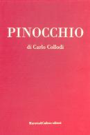 Pinocchio. Ediz. illustrata di Carlo Collodi edito da Marotta e Cafiero