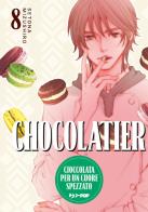 Chocolatier. Cioccolata per un cuore spezzato vol.8 di Setona Mizushiro edito da Edizioni BD