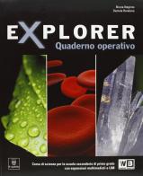 Explorer. Per la Scuola media. Con e-book. Con espansione online vol.1 di B. Negrino, D. Rondano edito da Il Capitello