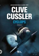 Cyclops di Clive Cussler edito da TEA