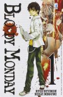 Bloody monday vol.1 di Ryou Ryumon, Kouji Megumi edito da Star Comics