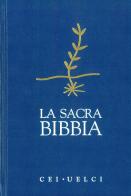 La Sacra Bibbia. CEI-UELCI edito da Effatà