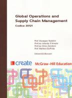 Global operations and supply chain management edito da McGraw-Hill Education
