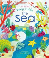 Peep inside the sea di Anna Milbourne edito da Usborne