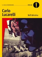Bell'abissina di Carlo Lucarelli edito da Mondadori