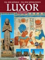 Luxor. Ediz. tedesca edito da Bonechi