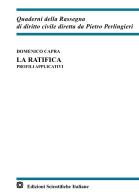 La ratifica. Profili applicativi di Domenico Capra edito da Edizioni Scientifiche Italiane