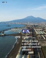 PPR. Piano Paesaggistico Regionale della Campania vol. 3 di Anna Attademo, Enrico Formato, Michelangelo Russo edito da artem