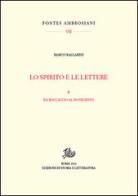 Lo spirito e le lettere vol.2 di Marco Ballarini edito da Storia e Letteratura