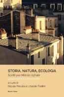 Storia, natura, ecologia. Scritti per Manlio Iofrida edito da Mucchi Editore