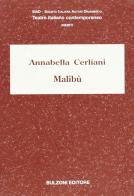 Malibù di Annabella Cerliani edito da Bulzoni