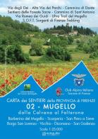 Carta dei sentieri della provincia di Firenze. Mugello. Barberino del Mugello-Scarperia- San Piero a Sieve-Borgo San Lorenzo-Vicchio-Dicomano-San Godenzo 1:25.000 edito da DREAm Italia
