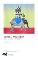 Hotel Paradiso di Ramón Pernas edito da La Lepre Edizioni