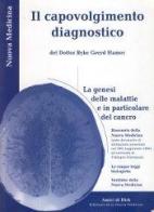 Il capovolgimento diagnostico di Hamer R. Geerd edito da Macro Edizioni