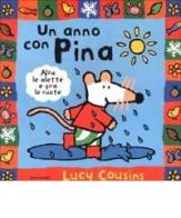 Un anno con Pina di Lucy Cousins edito da Mondadori