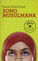 Sono musulmana di Randa Abdel-Fattah edito da Mondadori