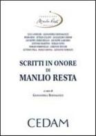 Scritti in onore di Manlio Resta di Gianandrea Bernagozzi edito da CEDAM
