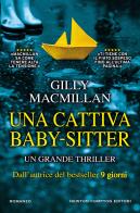 Una cattiva baby-sitter di Gilly Macmillan edito da Newton Compton Editori